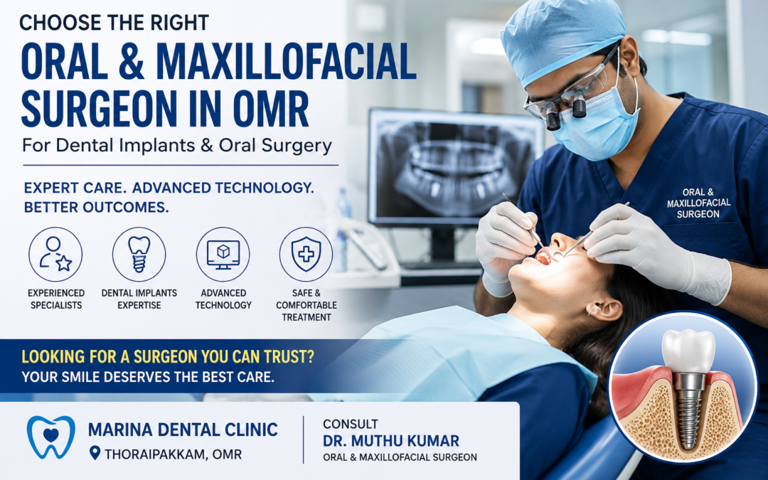 oral and maxillofacial surgeon in OMR